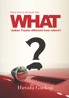 Nanzan University Monograph Series WHAT makes Toyota different from others?