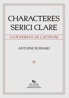 CHARACTERES SERICI CLARE CONVERSIO IN LATINVM